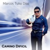 Camino Difícil - Single