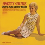 Patty Duke - Don't Just Stand There