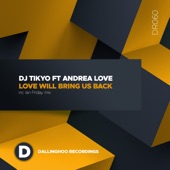 Love Will Bring Us Back (Libation Vocal Mix By Ian Friday) [feat. Andrea Love] artwork