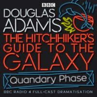 Douglas Adams - Hitchhiker's Guide To The Galaxy, The  Quandary Phase artwork