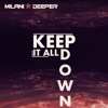 Keep It All Down - Single