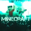 Songs About Minecraft (Deluxe)