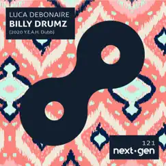 Billy Drumz (2020 Y.E.A.H. Dubb) Song Lyrics