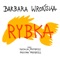Rybka (feat. Natalia Przybysz & Paulina Przybysz) - Barbara Wronska lyrics