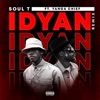 Soul T - Idyan (feat. Yanga Chief)