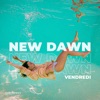 New Dawn - Single, 2020