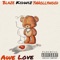 Awe Love (feat. Kidwiz & YN Hollywood) - Blaze lyrics