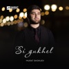 Si gukhel - Single