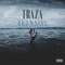 Drowning (feat. Jordan Webb) - Traza lyrics