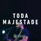 Toda Majestade (feat. Rafael Bicudo) - Edificando Adoradores lyrics
