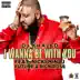 I Wanna Be with You (feat. Nicki Minaj, Future & Rick Ross) song reviews