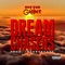 Dream Chasers (feat. Soul Alive & Trey Tuck) - Ant Tha Giant lyrics