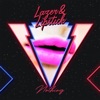 Lazer & Lipstick - Nothing