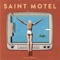 Destroyer - Saint Motel lyrics