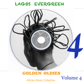 Lagos Evergreen Golden Oldies, Vol. 4 - Various Artists