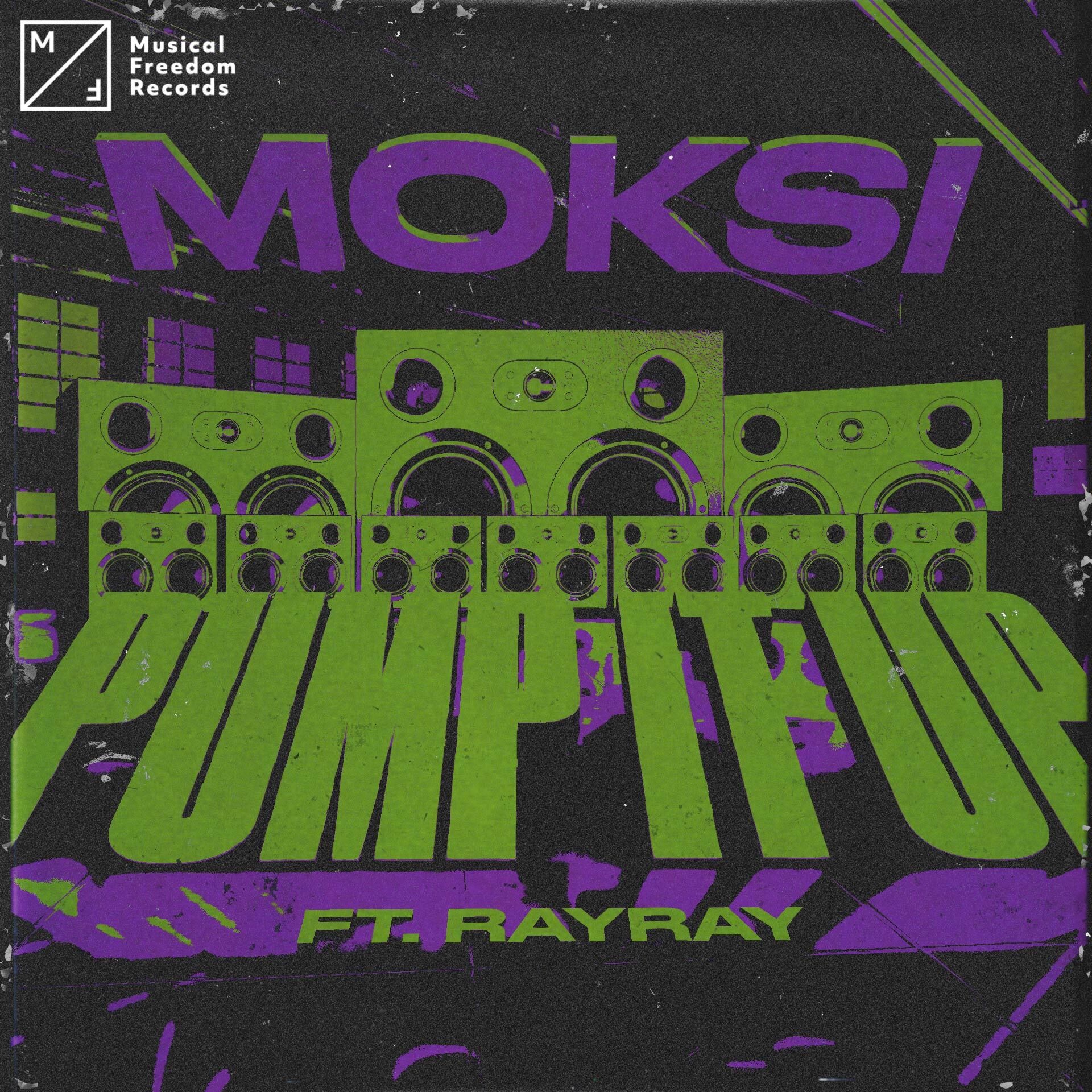 Moksi - Pump It Up (feat. RayRay) - Single