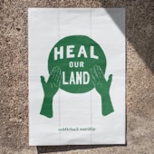 Heal Our Land artwork