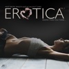 Erotica Vol. 3 (Most Erotic Smooth Jazz and Chillout Tunes)