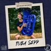 Tuba Sepp - Single