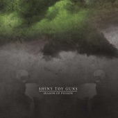 Shiny Toy Guns - Ghost Town