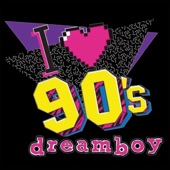 I <3 90's Dreamboy - EP