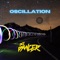 Oscillation - Dj Dancer lyrics