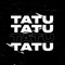 Tatu (feat. Nicolas Maulen & Tim Shaw DJ) - Lea Gatti lyrics