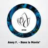 Bass Is Movin' - Single album lyrics, reviews, download