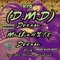 D.M.D. (feat. Vagabond Maurice & Kyo) - Jhony Allen West the Sketch lyrics