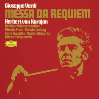 Verdi: Messa da Requiem by Mirella Freni, Christa Ludwig, Carlo Cossutta, Nicolai Ghiaurov, Berlin Philharmonic, Herbert von Karajan & Wiener Singverein album reviews, ratings, credits