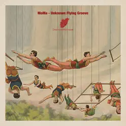 Unknown Flying Groove - La Møma Unknown Flying Groove - La Møma