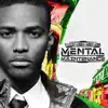Mental Maintenance album lyrics, reviews, download