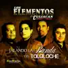 Jalando la Banda y el Tololoche album lyrics, reviews, download