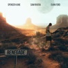 Renegade (feat. Evan Ford & Spencer Kane) - Single