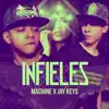 Infieles - Single album lyrics, reviews, download