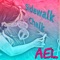 Sidewalk Chalk - AEL lyrics