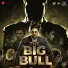 The Big Bull (Original Motion Picture Soundtrack) album lyrics, reviews, download