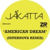 American Dream (Supernova & Original Mixes)