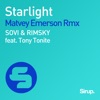 Starlight (feat. Tony Tonite) [Remixes] - Single