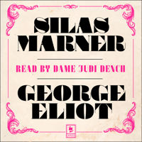 George Eliot - Silas Marner (Abridged) artwork