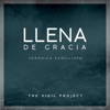 Llena De Gracia - Single