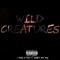 Wild Creatures - NC Jayo lyrics