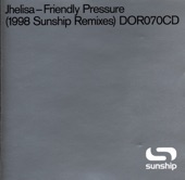 Friendly Pressure (Sunship Remixes) - Single