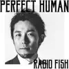 PERFECT HUMAN - Single album lyrics, reviews, download