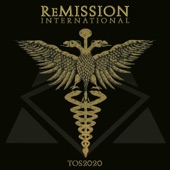 ReMission International - TOS2020 (Beholden to the Front Line Workers of the World Mix)