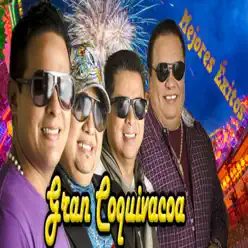 Mejores Éxitos - Gran Coquivacoa Mejores Éxitos - Gran Coquivacoa