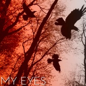 My Eyes (feat. ChewieCatt) artwork