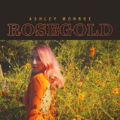 Ashley Monroe - Gold
