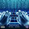 Internet (feat. Tapri Grams) - Single album lyrics, reviews, download
