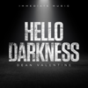 Hello Darkness - EP - Immediate Music